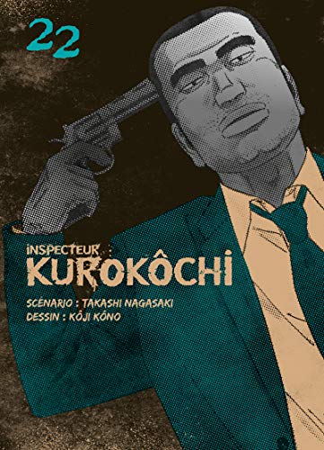 Couverture Inspecteur Kurokchi tome 22 Komikku ditions