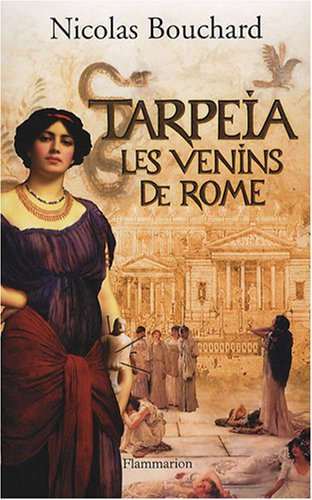 Couverture Tarpia, Les Venins de Rome Flammarion