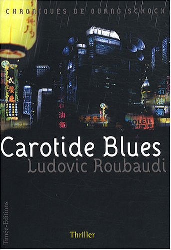 Couverture Carotide Blues Time-Editions