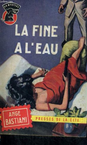 Couverture La Fine  l'eau Presses de la Cit