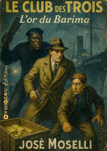 Couverture Le Club des Trois - L'or du Barima