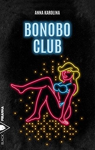Couverture Bonobo Club Piranha