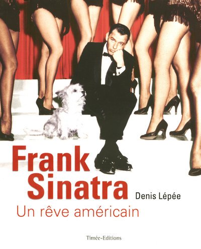 Couverture Frank Sinatra - Un rve amricain