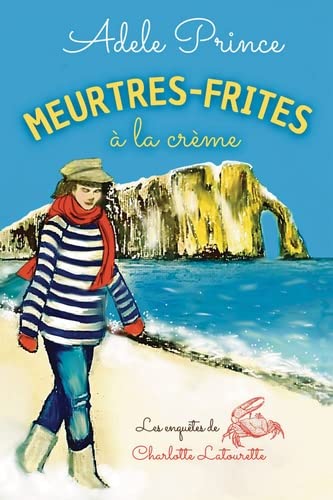 Couverture Meurtres-frites  la crme 