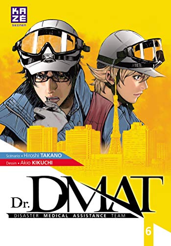 Couverture Dr. DMAT tome 6 Kaz Manga