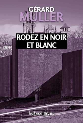 Couverture Rodez en noir et blanc