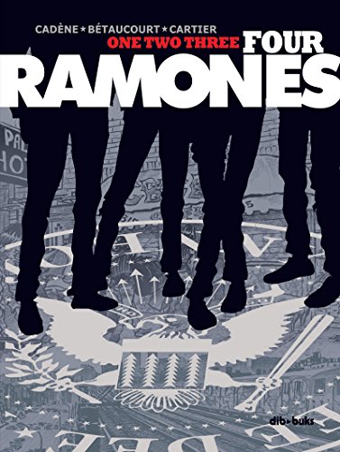 Couverture One, two, three, four, Ramones!  Dibbuks