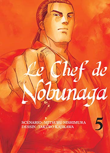 Couverture Le Chef de Nobunaga tome 5 Komikku ditions