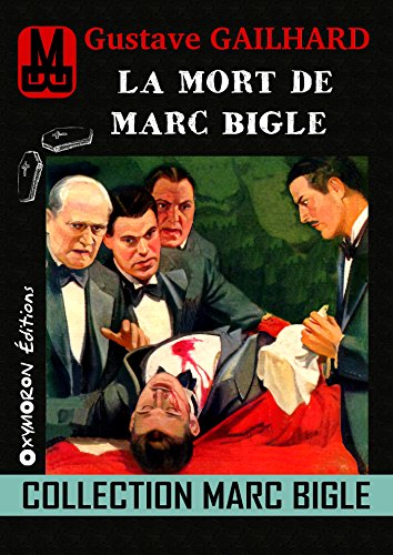 Couverture La Mort de Marc Bigle