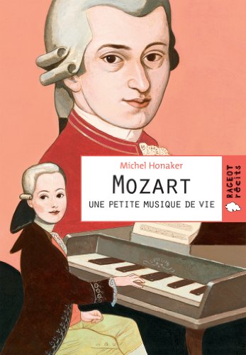 Couverture Mozart : Une petite musique de vie  Rageot
