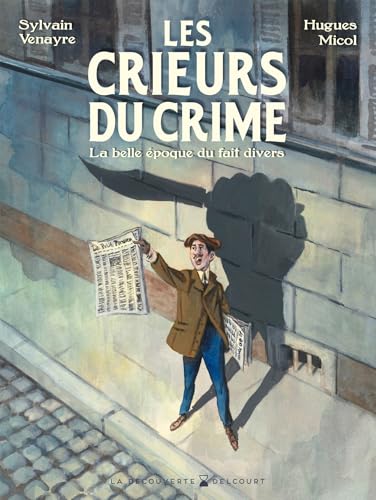 Couverture Les Crieurs du crime Delcourt