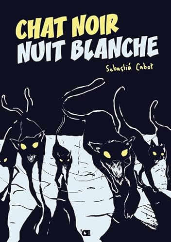 Couverture Chat noir Nuit blanche Editions L'Oeuf