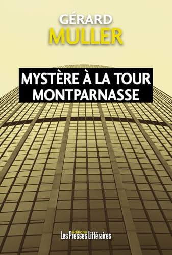 Couverture Mystre  la tour Montparnasse