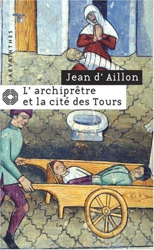 Couverture L'Archiprtre et la Cit des Tours Librairie des Champs-Elyses - Le Masque