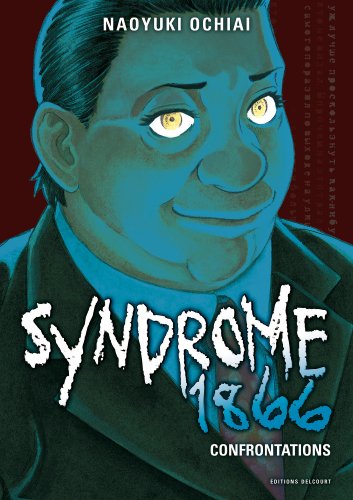Couverture Syndrome 1866 tome 6 Delcourt/Tonkam