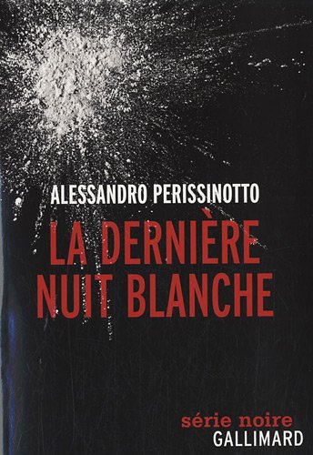Couverture La Dernire nuit blanche Gallimard