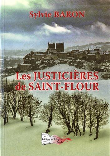 Couverture Les Justicires de Saint-Flour 