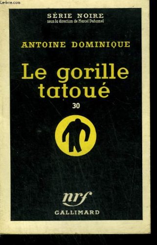 Couverture Le Gorille tatou Gallimard