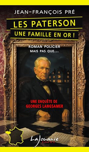 Couverture Les Paterson, une famille en or !