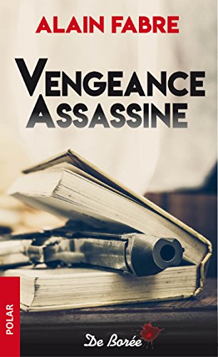Couverture Vengeance assassine De Boree