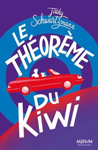 Couverture  Le thorme du kiwi 