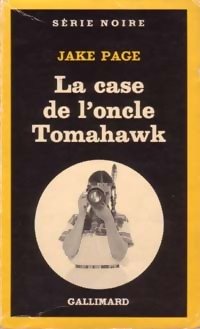 Couverture La Case de l'oncle Tomahawk
