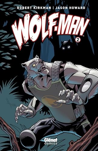 Couverture Wolf-Man tome 2 Glnat