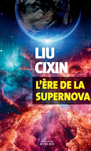 Couverture L'Ere de la supernova Actes Sud