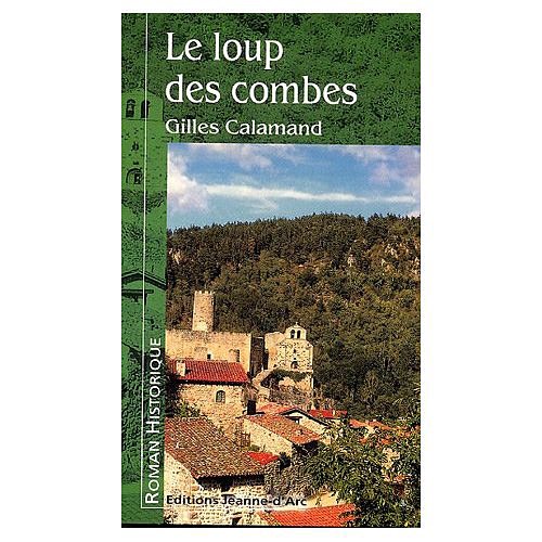 Couverture Le Loup des combes Editions Jeanne d'Arc