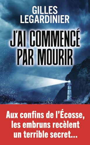 Couverture J'ai commenc par mourir 