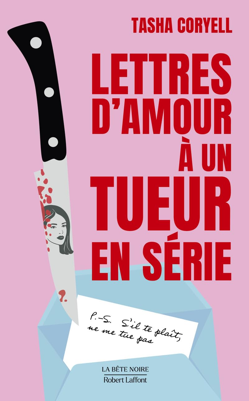 Couverture Lettres d'amour  un tueur en srie Robert Laffont