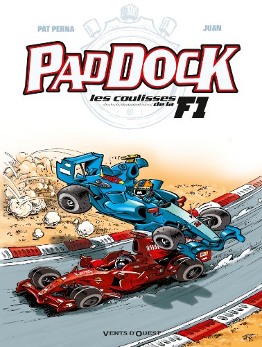 Couverture Paddock, les coulisses de la F1, tome 2