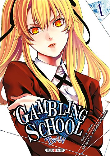 Couverture Gambling School - Twin tome 1