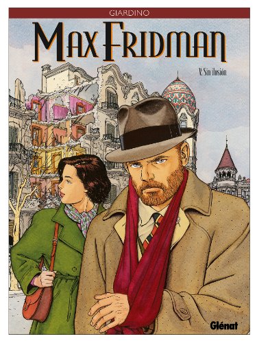 Couverture Les aventures de Max Fridman tome 5, Sin ilusin