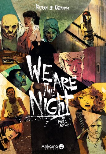 Couverture We are the night, Part 1 : 20H01 Ankama ditions