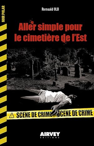 Couverture Aller simple pour le cimetire de l'Est