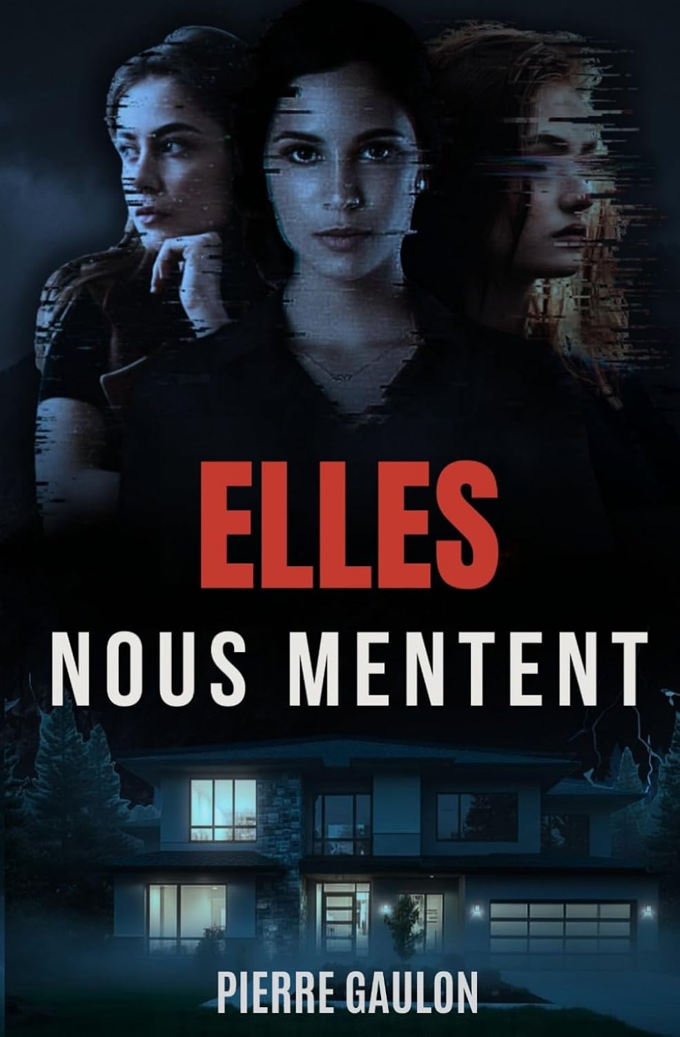 Couverture Elles nous mentent