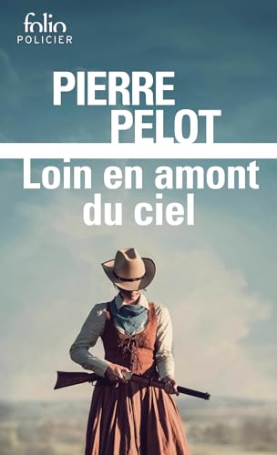 Couverture Loin en amont du ciel Folio