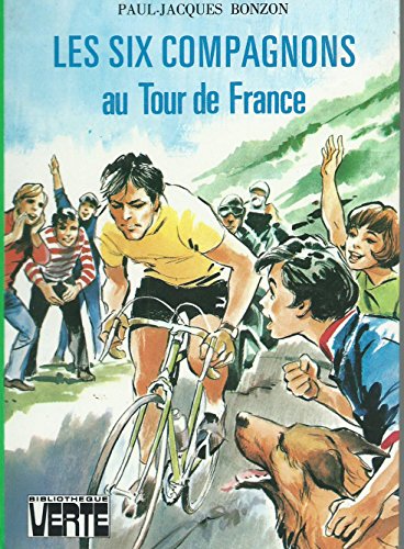 Couverture Les Six Compagnons au tour de France