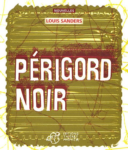 Couverture Prigord noir Editions Thierry Magnier