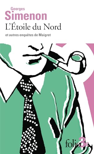 Couverture L'Etoile du Nord et  autres enqutes de Maigret