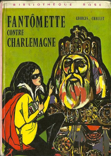 Couverture Fantmette contre Charlemagne