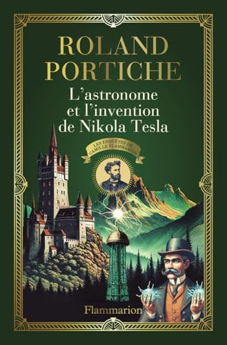 Couverture L'Astronome et l'Invention de Nikola Tesla