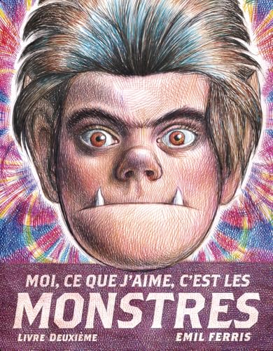 Couverture Moi, ce que j'aime, c'est les monstres livre deuxime