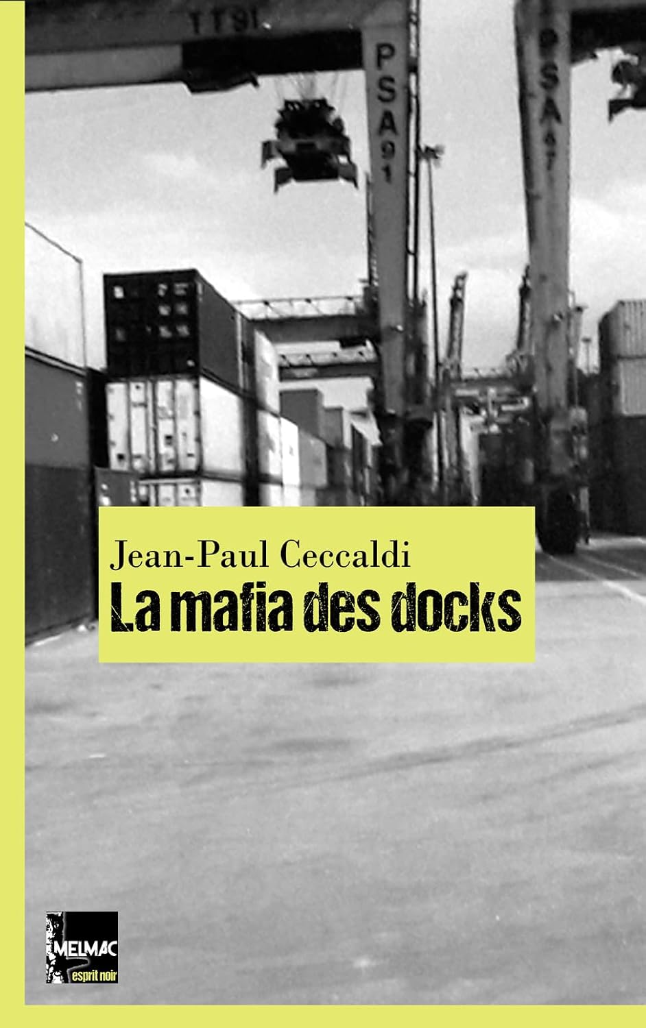 Couverture La Mafia des docks