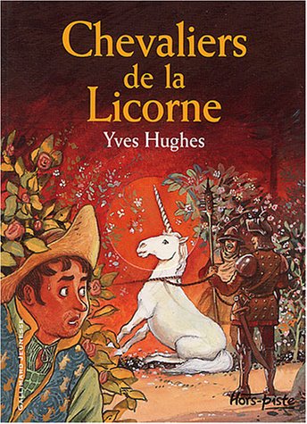 Couverture Chevaliers de la Licorne Gallimard