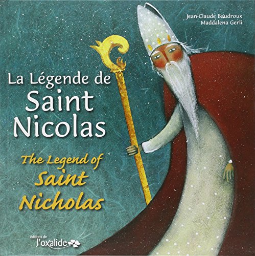Couverture La lgende de Saint Nicolas Editions de l\'Oxalide