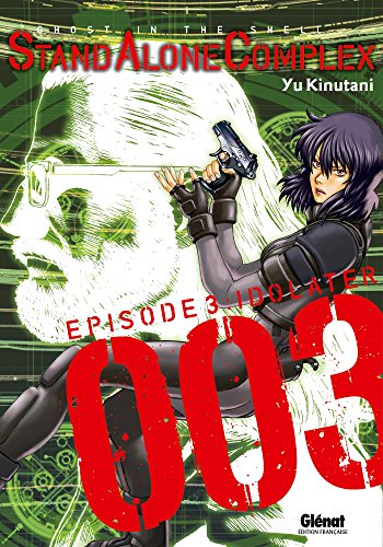 Couverture Ghost In The Shell - Stand Alone Complex tome 3