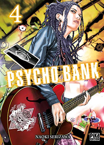 Couverture Psycho Bank tome 4 Pika