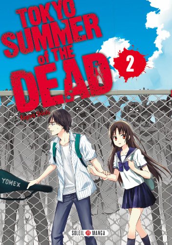 Couverture Tokyo Summer Of The Dead tome 2